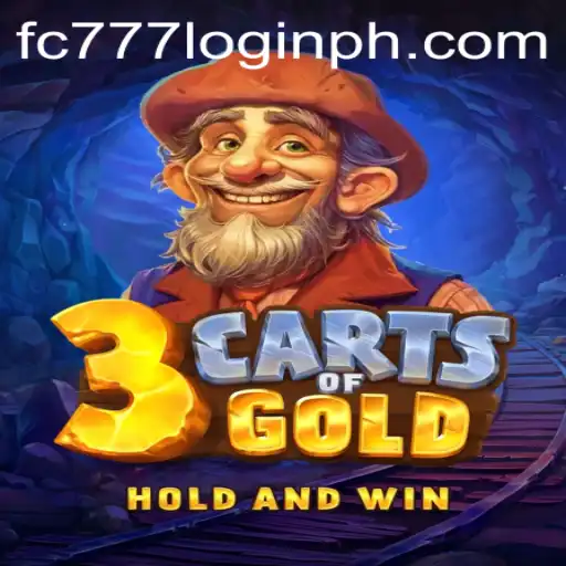 Exploring the Adventure of 3cartsOfGold and the Intriguing 'fc777 login'
