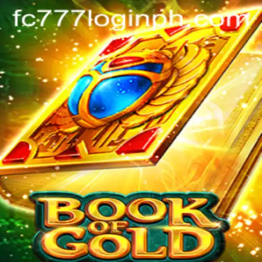Exploring the Enchanting World of 'BookofGold' and the Future of FC777 Login