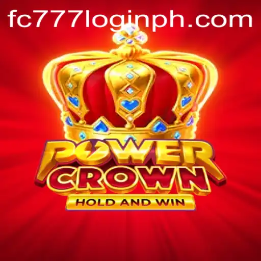 PowerCrown: Unveiling the Ultimate Gaming Experience with fc777 Login