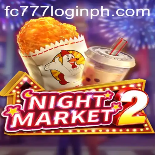 Exploring the Exciting World of NightMarket2: A Comprehensive Guide to fc777 Login and Game Mechanics