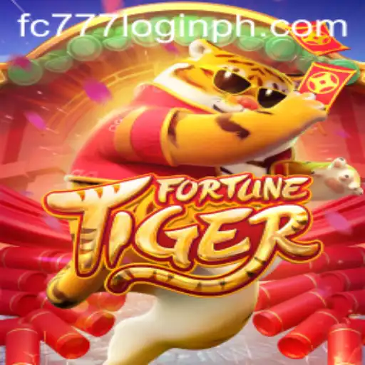 Unlocking the Excitement of FortuneTiger: Your Guide to Thrilling Gameplay and the FC777 Login