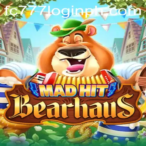 Exploring the Dynamic World of MadHitBearhaus and the fc777 Login