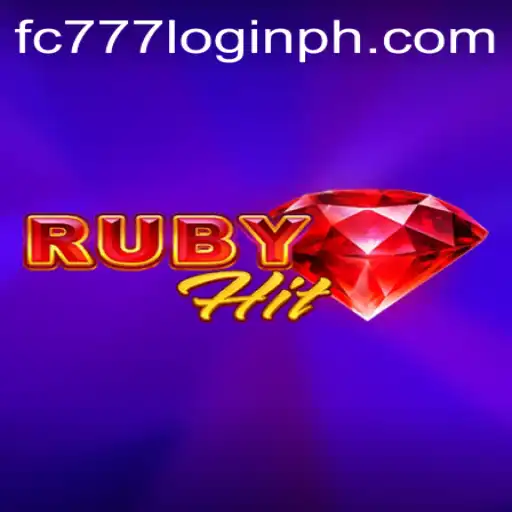 Explore RubyHit: A Riveting Adventure with fc777 Login