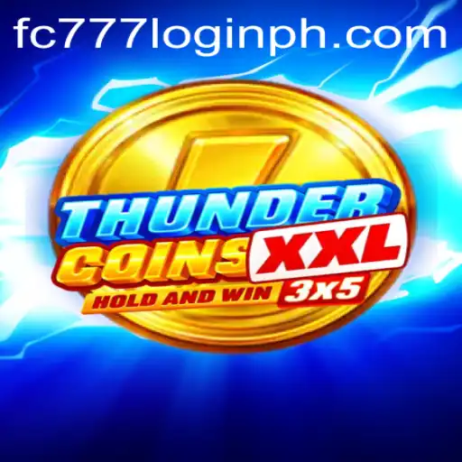 A Comprehensive Guide to ThunderCoinsXxl and fc777 Login